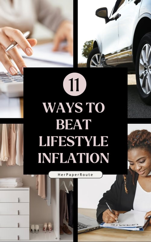 woman writing a budget, an affordable car, woman using a calculator, and minimalist closet showing how to beat lifestyle inflation 