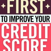 Which Debt to Pay Off First to Improve Credit Score