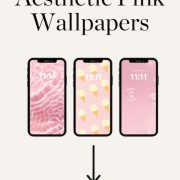 3 iphones showing examples of pink wallpapers with the words 33 aesthetic pink wallpapers