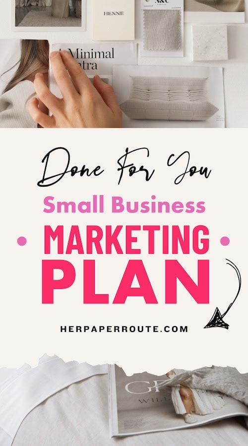 Hand holding a Small Business Marketing Plan from HerPaperRoute