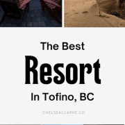 Pacific Sands Beach Resort Review - Weekend in Tofino 2 Best Beach Resort in Tofino Canada: Must See Travel Guide!