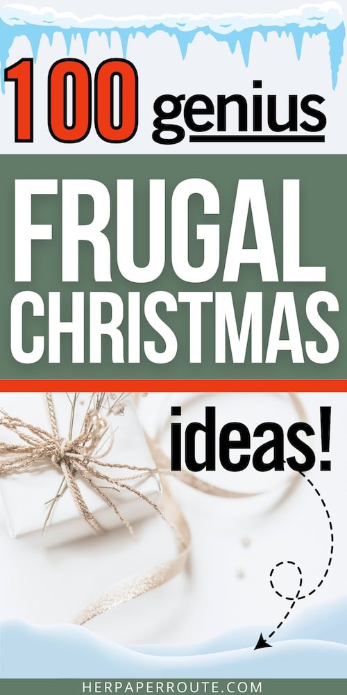 100 frugal christmas ideas to have a merry holiday without overspending